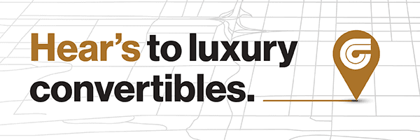 Hear's to luxury convertibles