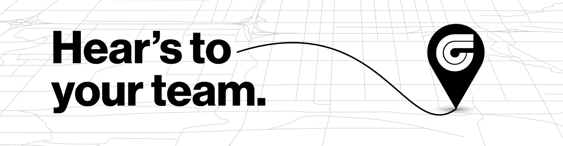 Hear's to your team
