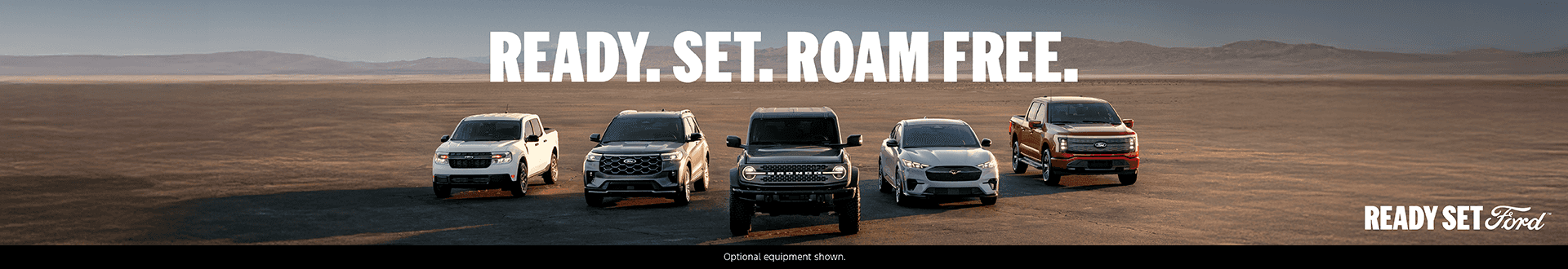 Ready. Set. Roam Free