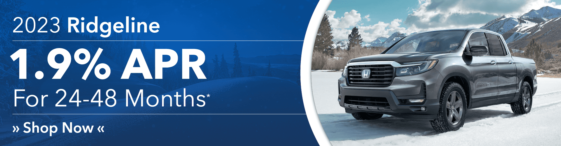 2023 RIDGELINE 1.9% APR 24-48 mos*