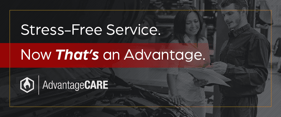 Stress-Free Service. Now That's an Advantage. AdvantageCARE