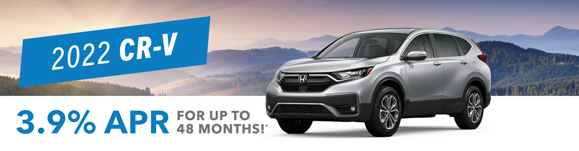 2022 Honda CR-V - Get 3.9% APR For Up To 48 Months!