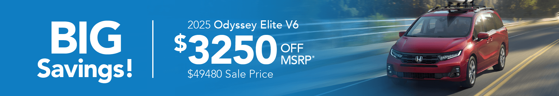 2025 ODYSSEY ELITE V6 Big Savings! $3250 Off MSRP $49480 Sale Price