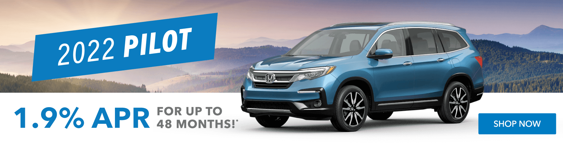 2022 Honda Pilot - Get 1.9% APR For Up To 48 Months!