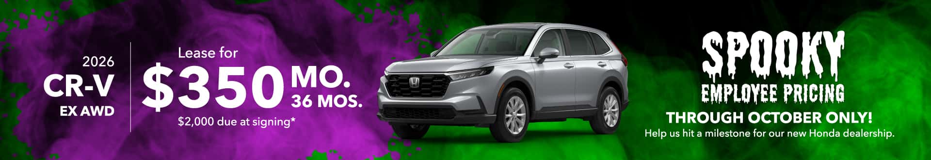 2026 Honda CR-V EX AWD: Lease for $350/month for 36 months*
