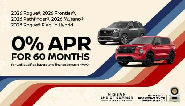 Buy a New Rogue, Frontier, Pathfinder, Murano or a Rogue Plug-In Hybrid at 0% APR