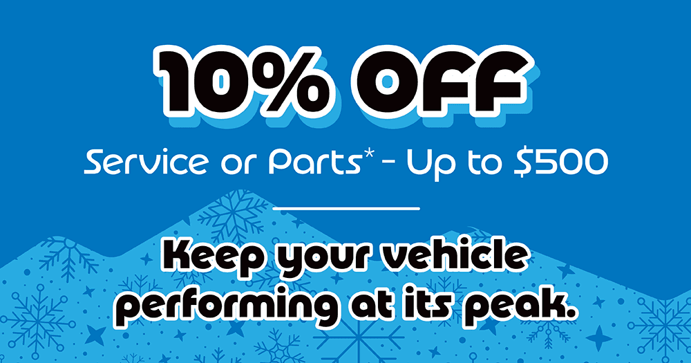 10% off Service or Parts up to $500*