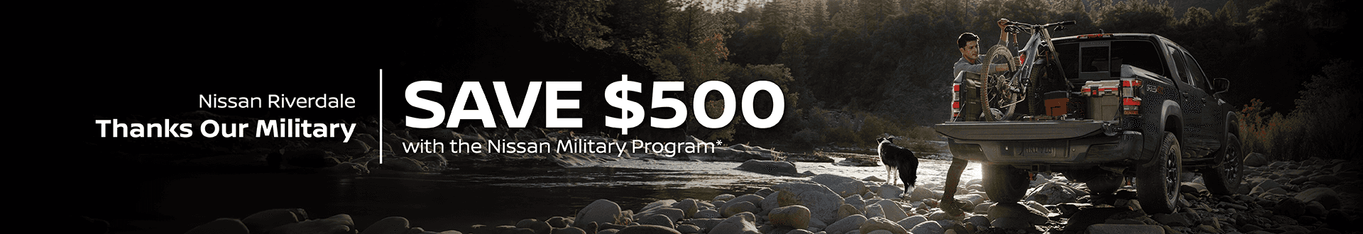 Nissan Riverdale Thanks Our Military Save $500 with the Nissan Military Program*