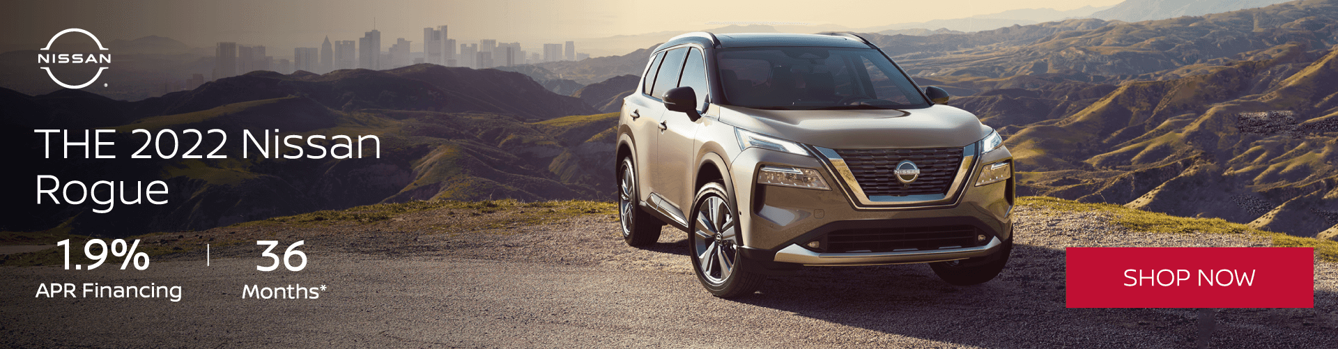 1.9% APR Financing for 36 months on the 2022 Nissan Rogue