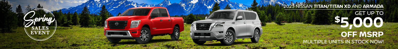 2023 Nissan Titan/Titan XD and Armada - Get up to $5,000 OFF MSRP! Multiple Units In Stock Now!