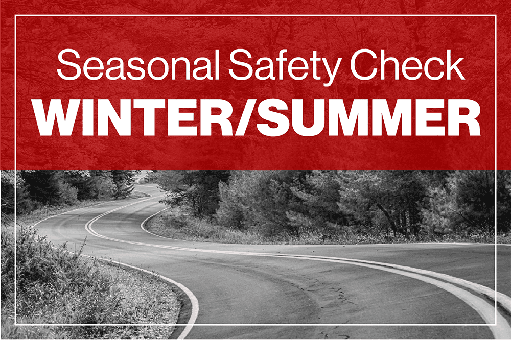 Seasonal Safety Check