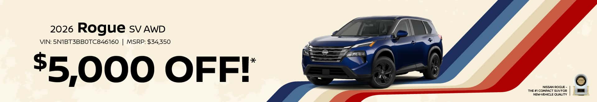2026 Rogue SV AWD : $5,000 off!*