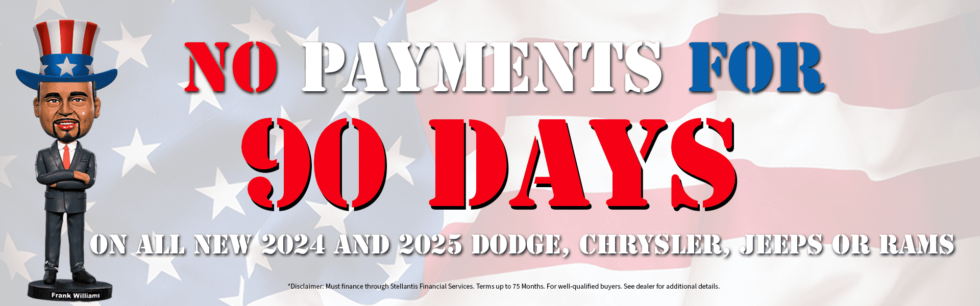 No Payments for 90 Days