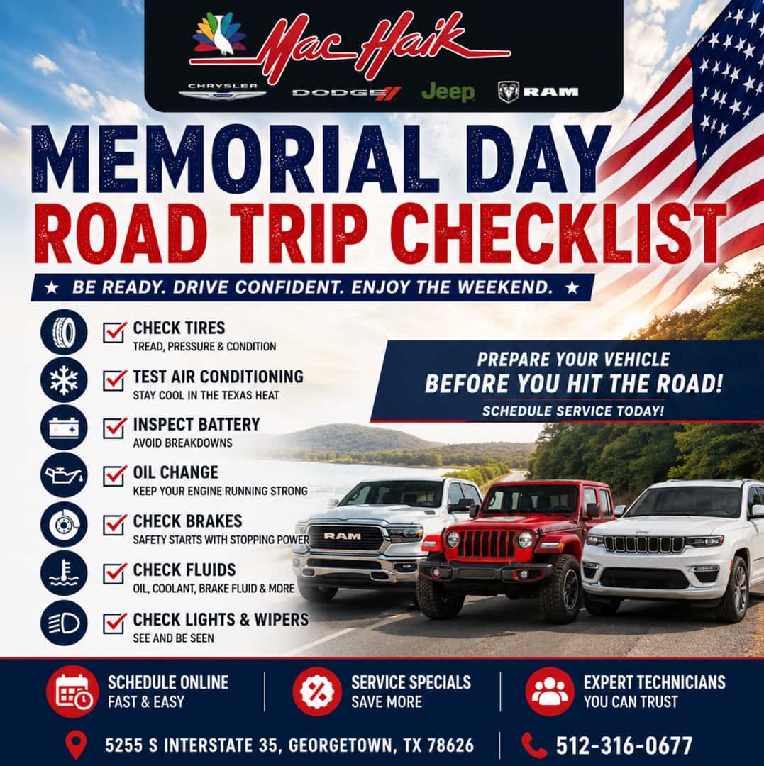 Memorial Day road trip checklist at Mac Haik Dodge Chrysler Jeep Ram of Georgetown