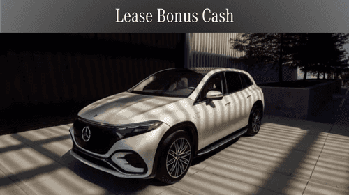 Mercedes-Benz:  Lease Bonus Cash