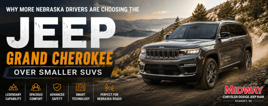 Why More Nebraska Drivers Are Choosing the Jeep Grand Cherokee Over Smaller SUVs