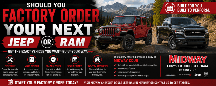 Benefits of Factory Ordering a Jeep or Ram