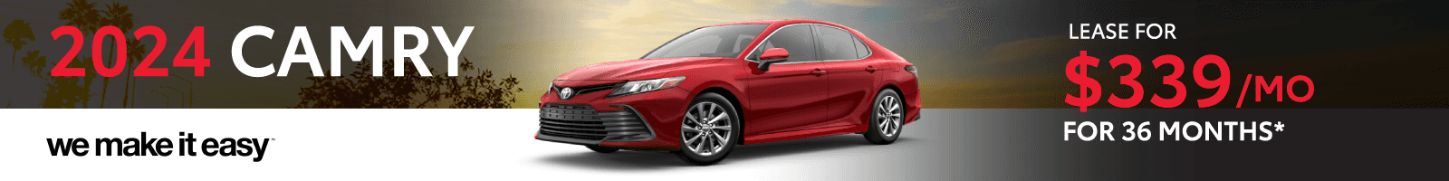 Get $339 for a 36 Month Lease on a 2024 Camry