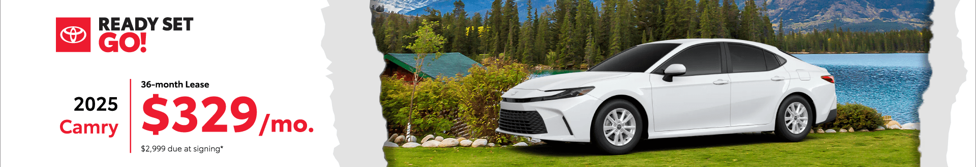 2025 Camry $329 per month lease 36 months $2,999 due at signing