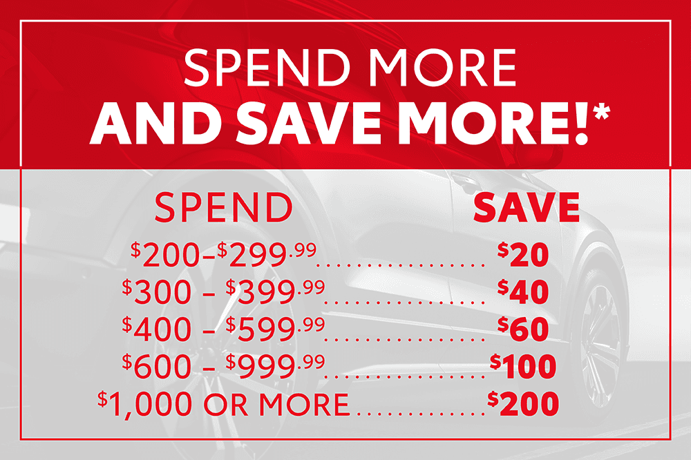 Spend More and Save More Offer Value: Up to $200 Off