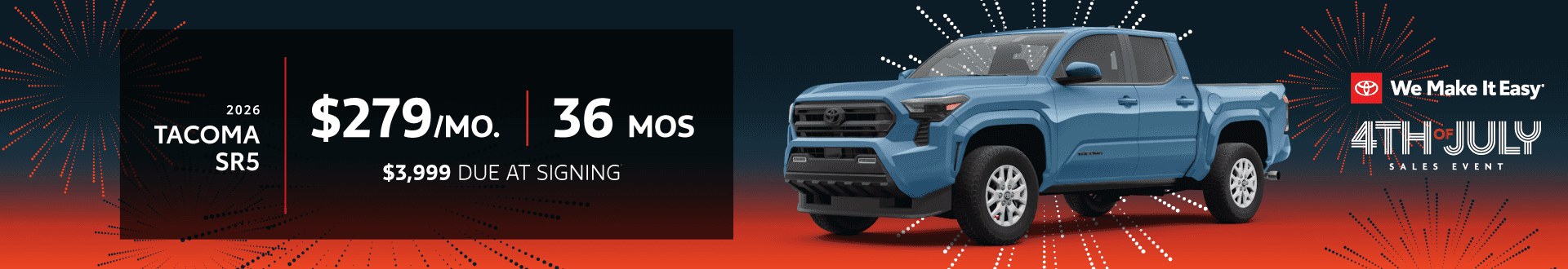 4th of July Sales Event 2026 Tacoma SR5