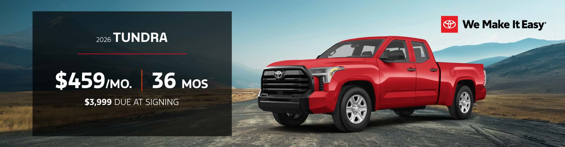 2026 Tundra | $459 per month lease | 36 months | $3,999 due at signing