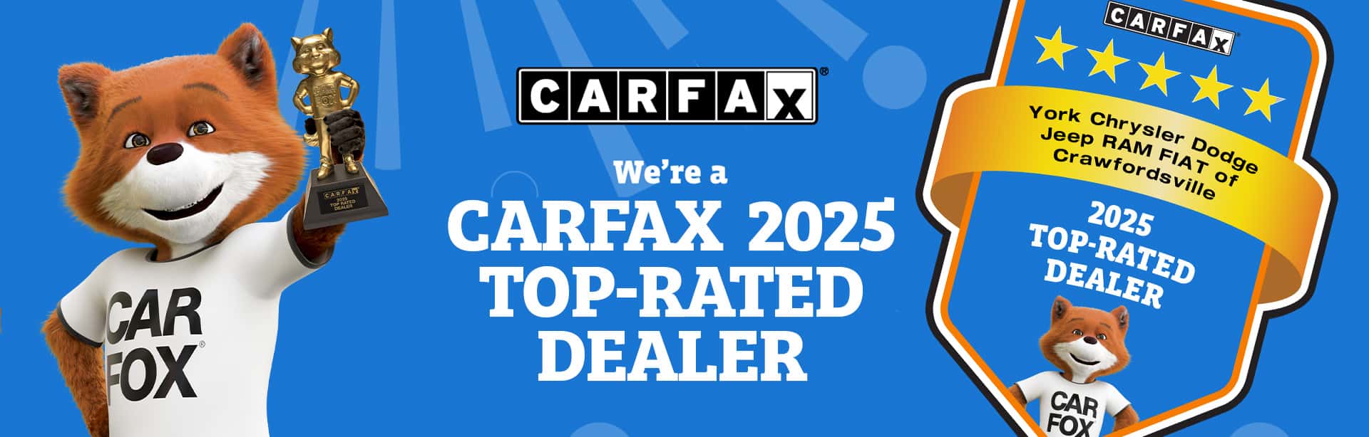 We are a Top-Rated CarFax dealer for 2025!